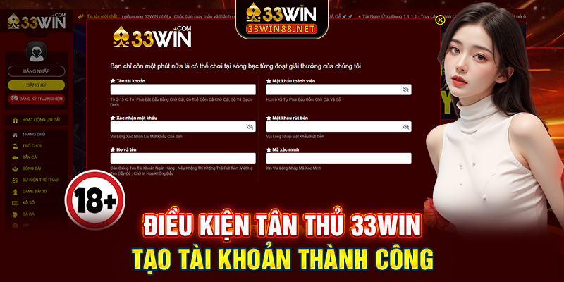 Điều kiện tân thủ 33win tạo tài khoản thành công