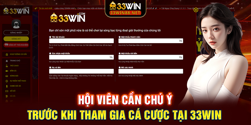 Hội viên cần chú ý trước khi tham gia cá cược tại 33win