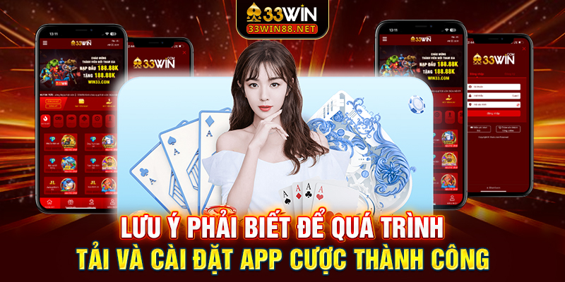 Lưu ý phải biết để quá trình tải và cài đặt app cược thành công